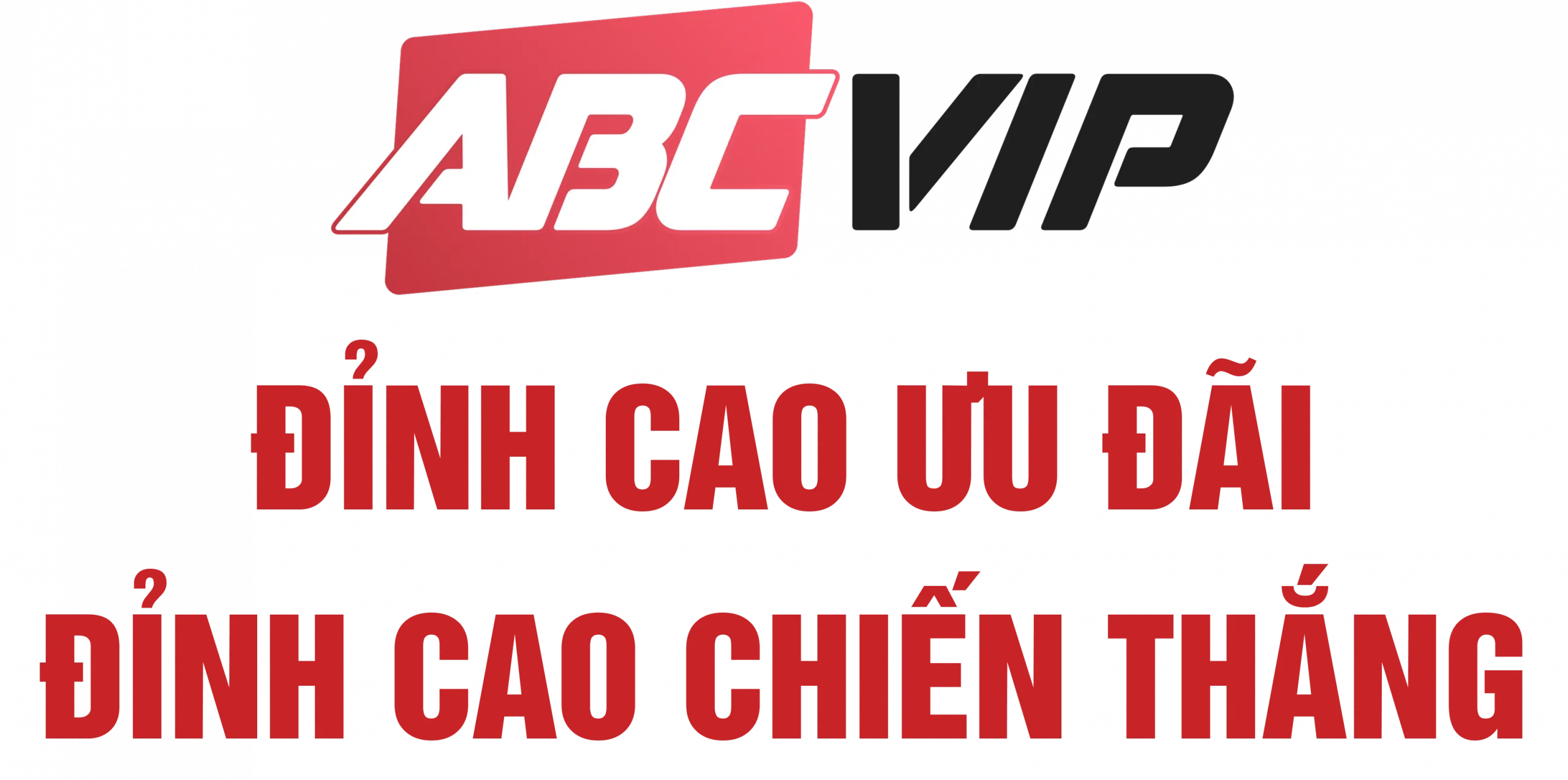 abcvip và j88 đỉnh cao chiến thắng